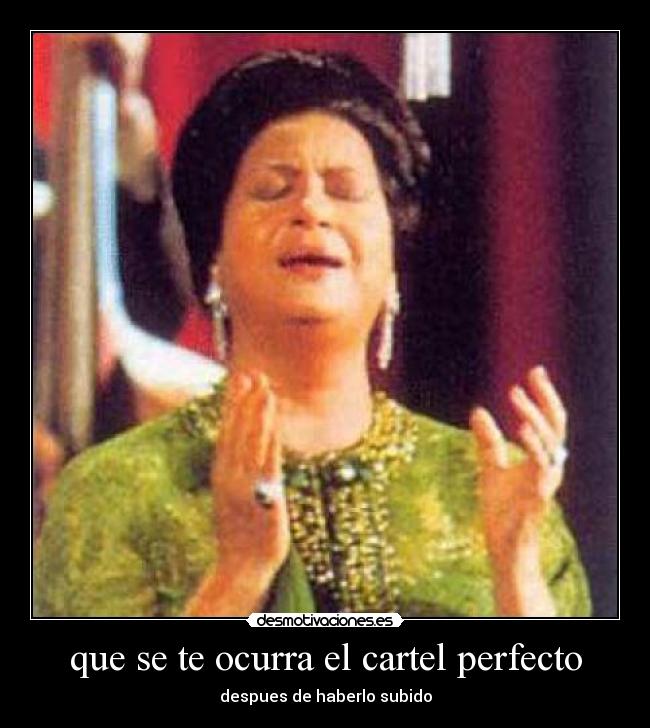 que se te ocurra el cartel perfecto - 