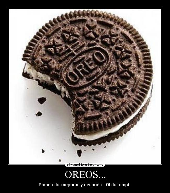 OREOS... - 
