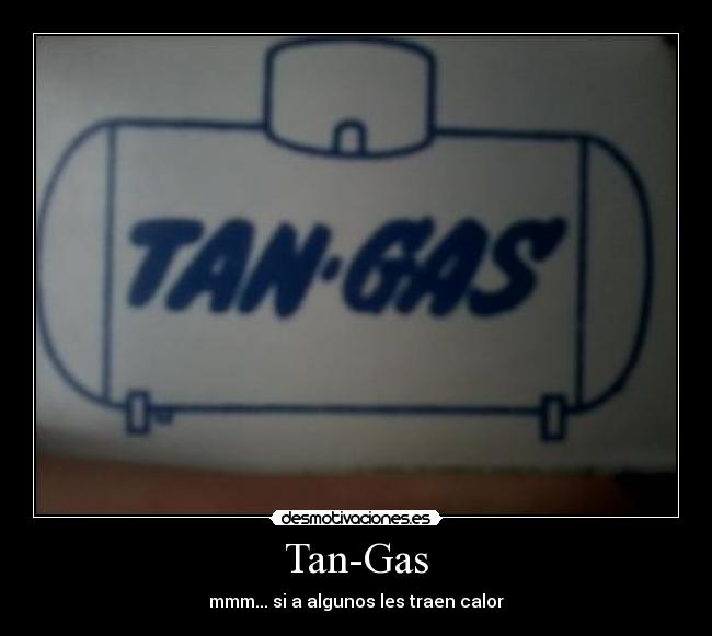 Tan-Gas -
