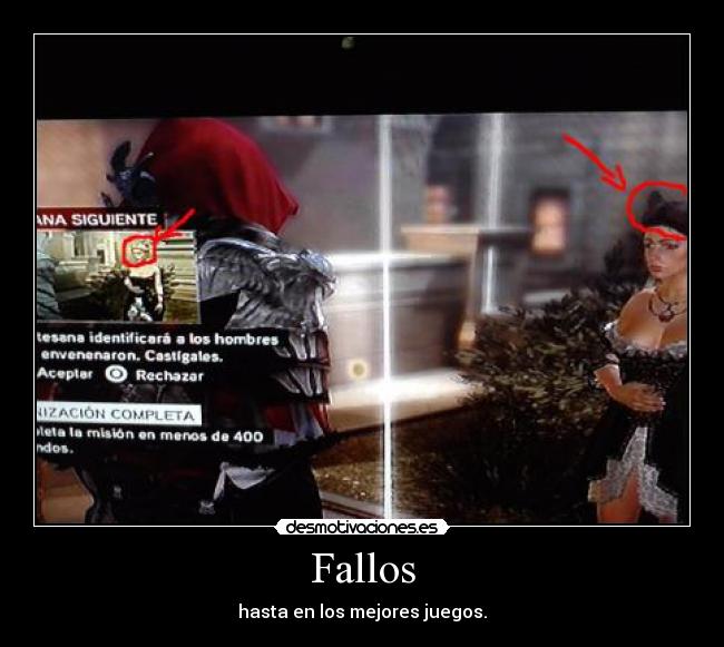 Fallos - hasta en los mejores juegos.