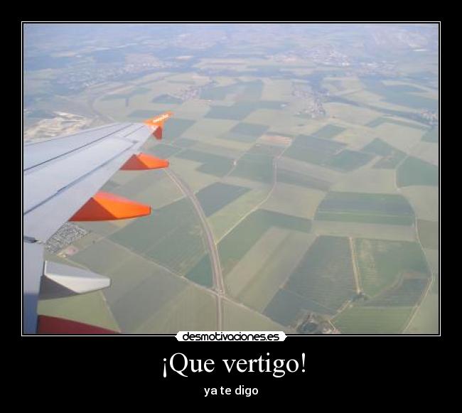 ¡Que vertigo! - 