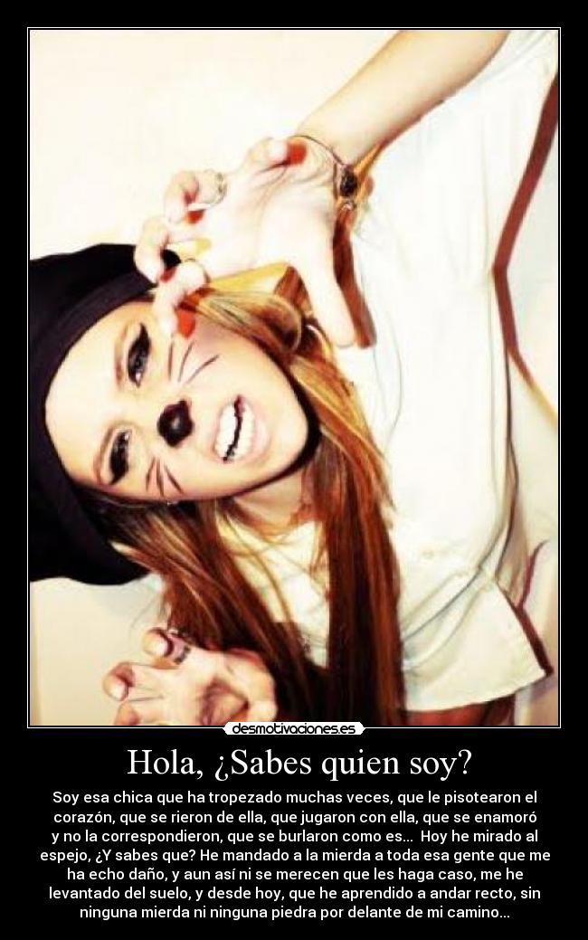  Hola, ¿Sabes quien soy? - 