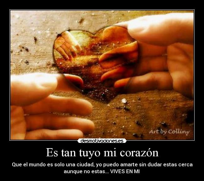Es tan tuyo mi corazón -