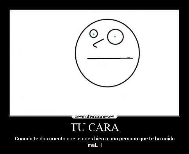 TU CARA -