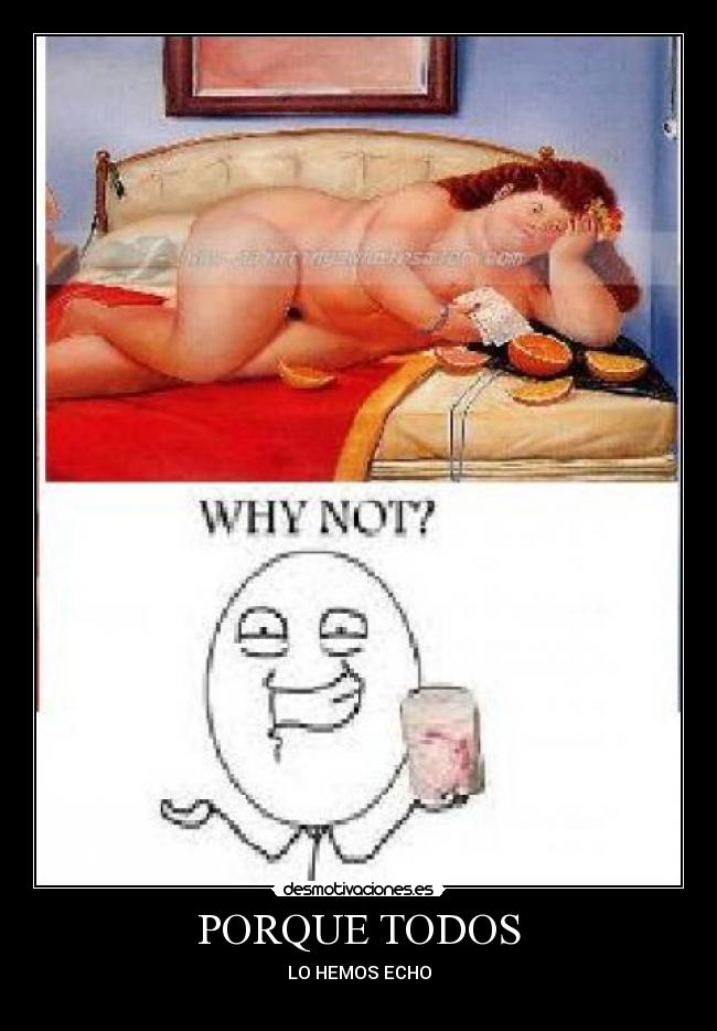 PORQUE TODOS -