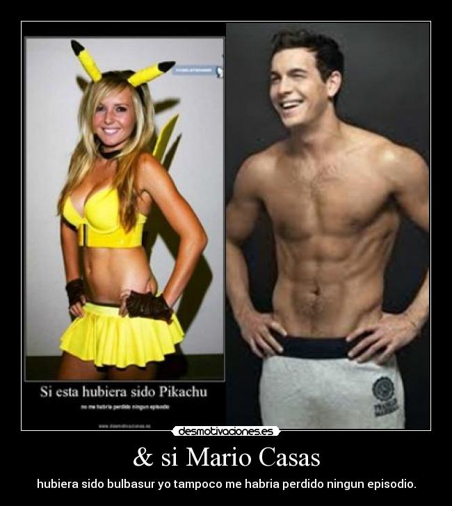 & si Mario Casas -