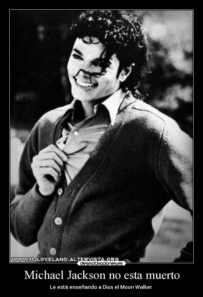 Michael Jackson no esta muerto - Le está enseñando a Dios el Moon Walker