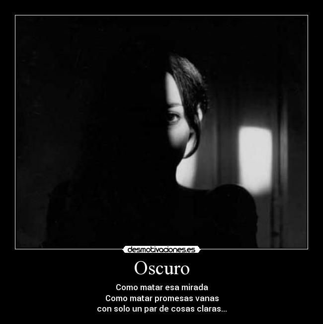 Oscuro -