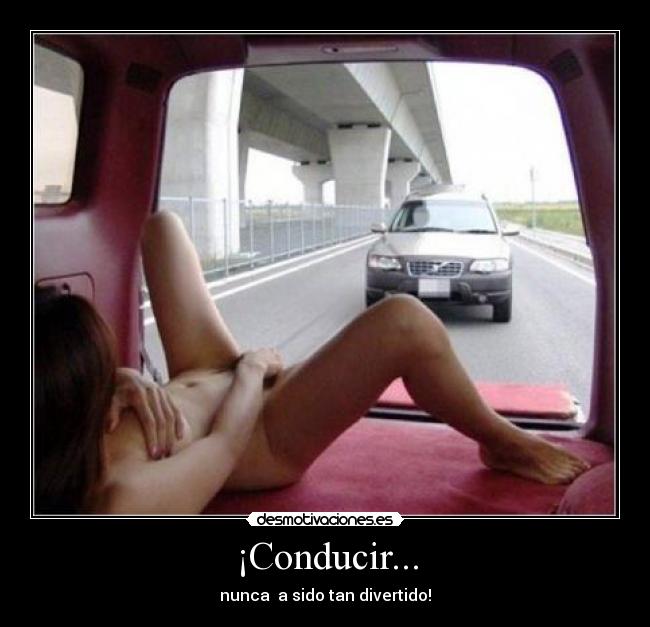 ¡Conducir... - 