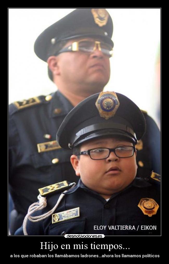 Hijo en mis tiempos... - 