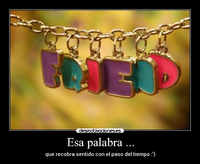 Esa palabra ... - 