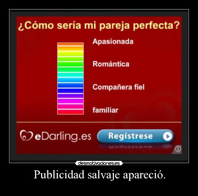 Publicidad salvaje apareció. -