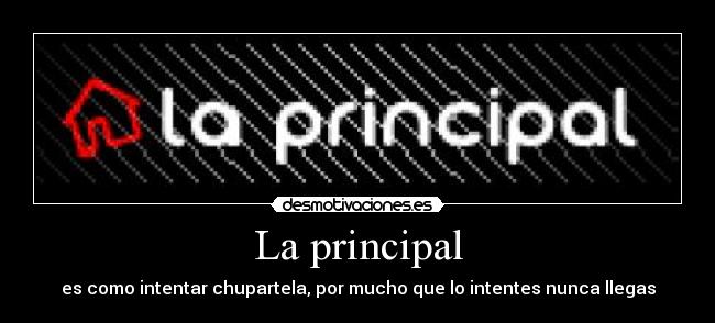 La principal - 