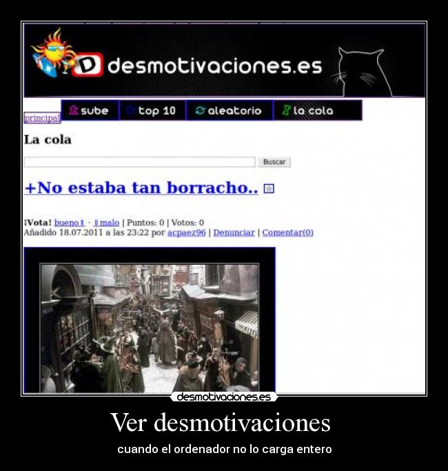 Ver desmotivaciones - cuando el ordenador no lo carga entero