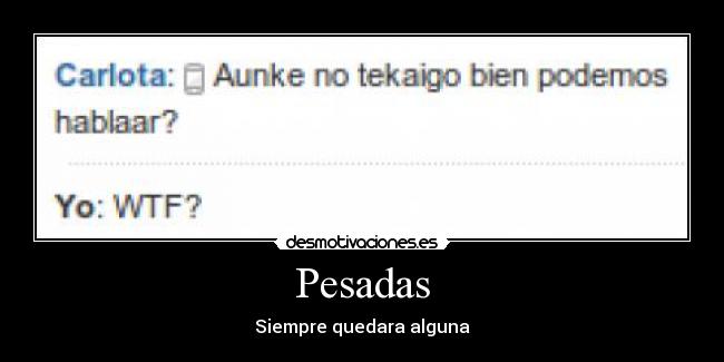 Pesadas - 