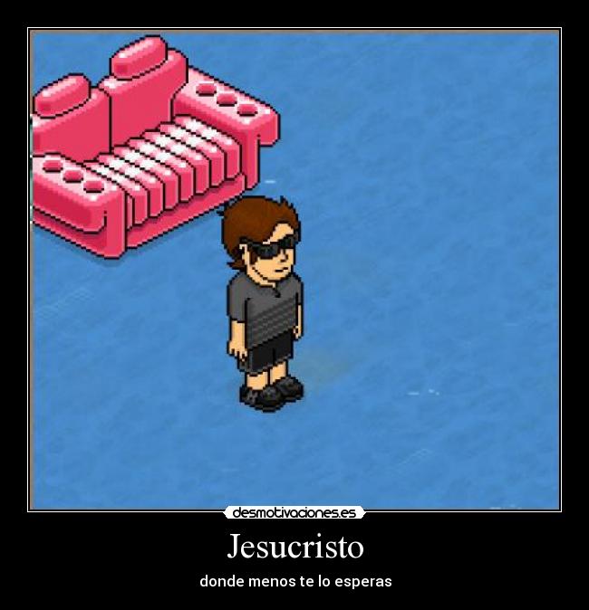 Jesucristo - donde menos te lo esperas