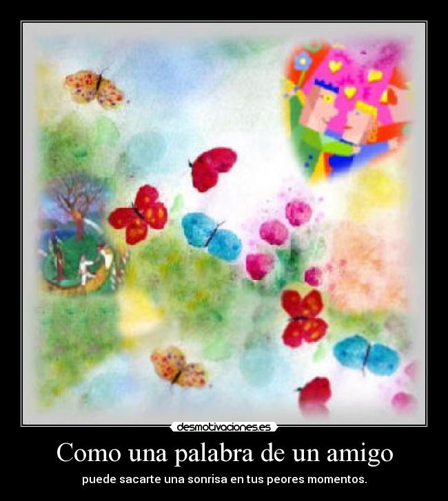 Como una palabra de un amigo -