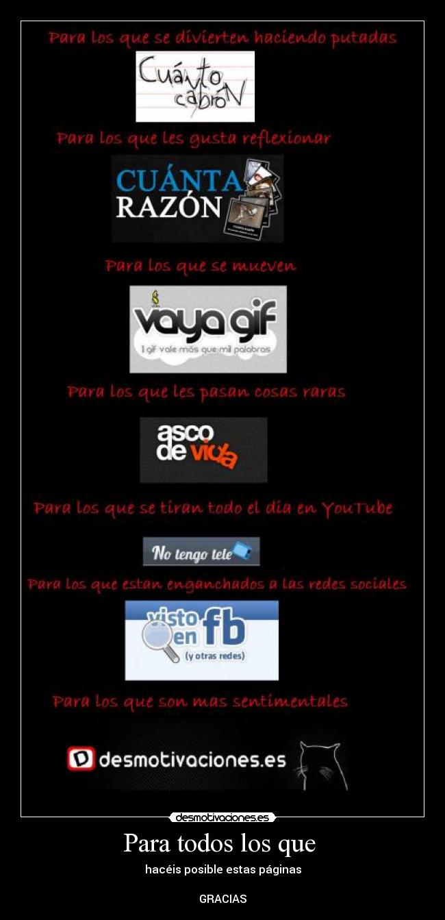 Para todos los que -