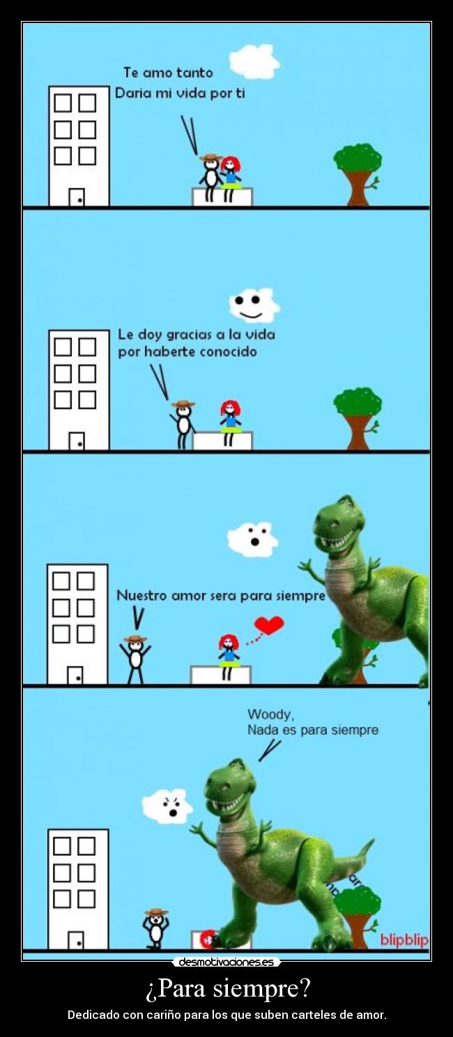 carteles amor dinosaurio woody desmotivaciones