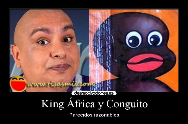 King África y Conguito - Parecidos razonables