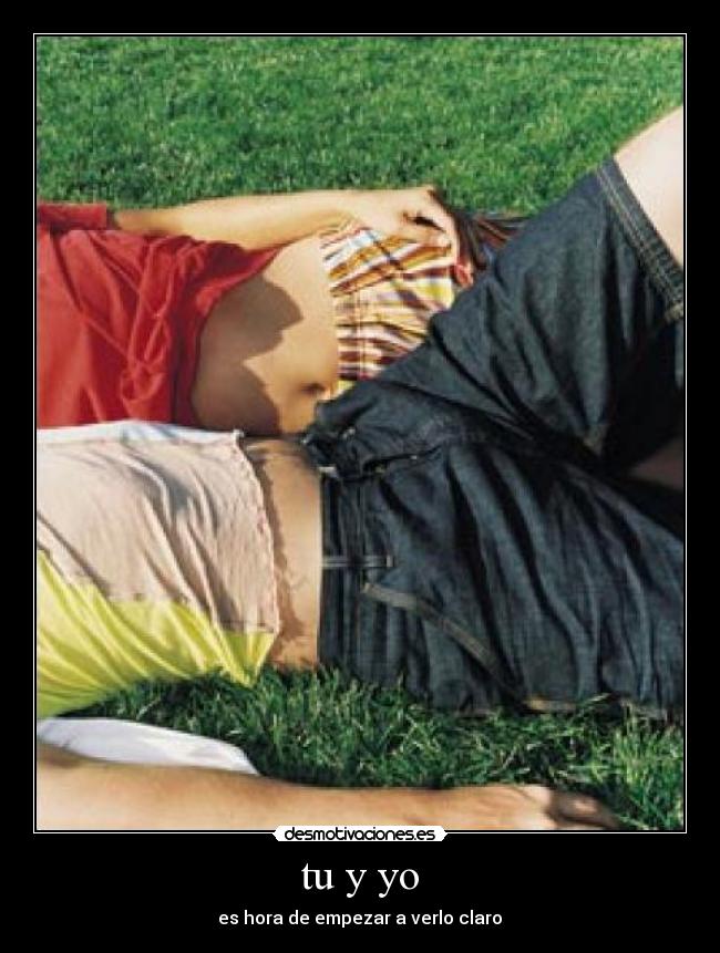 tu y yo -
