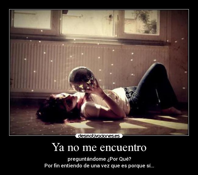 Ya no me encuentro - 