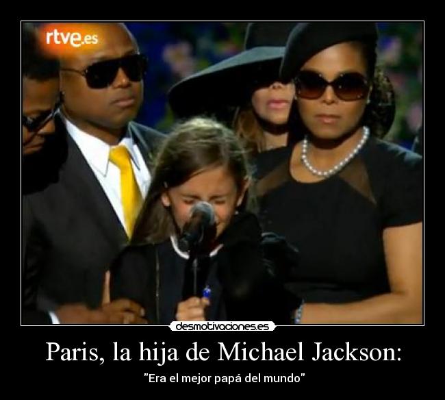 carteles michael jackson funeral paris hija emocion desmotivaciones