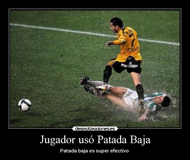 Jugador usó Patada Baja - Patada baja es super efectivo 