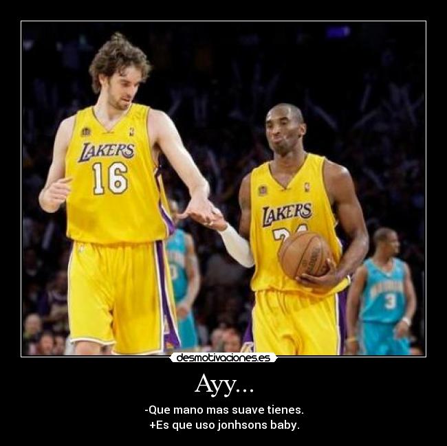 carteles gasol bryant lakers desmotivaciones