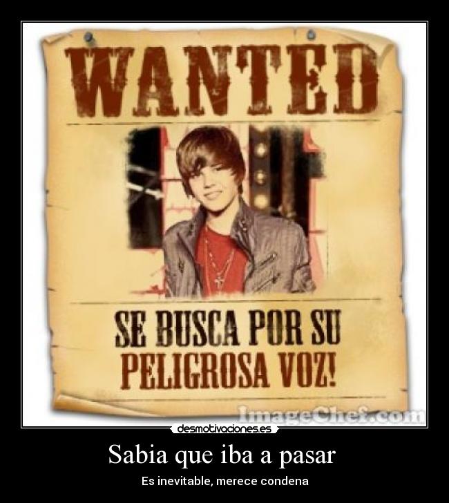 Sabia que iba a pasar  - 