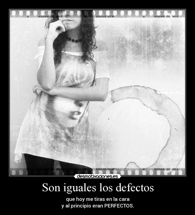 Son iguales los defectos -