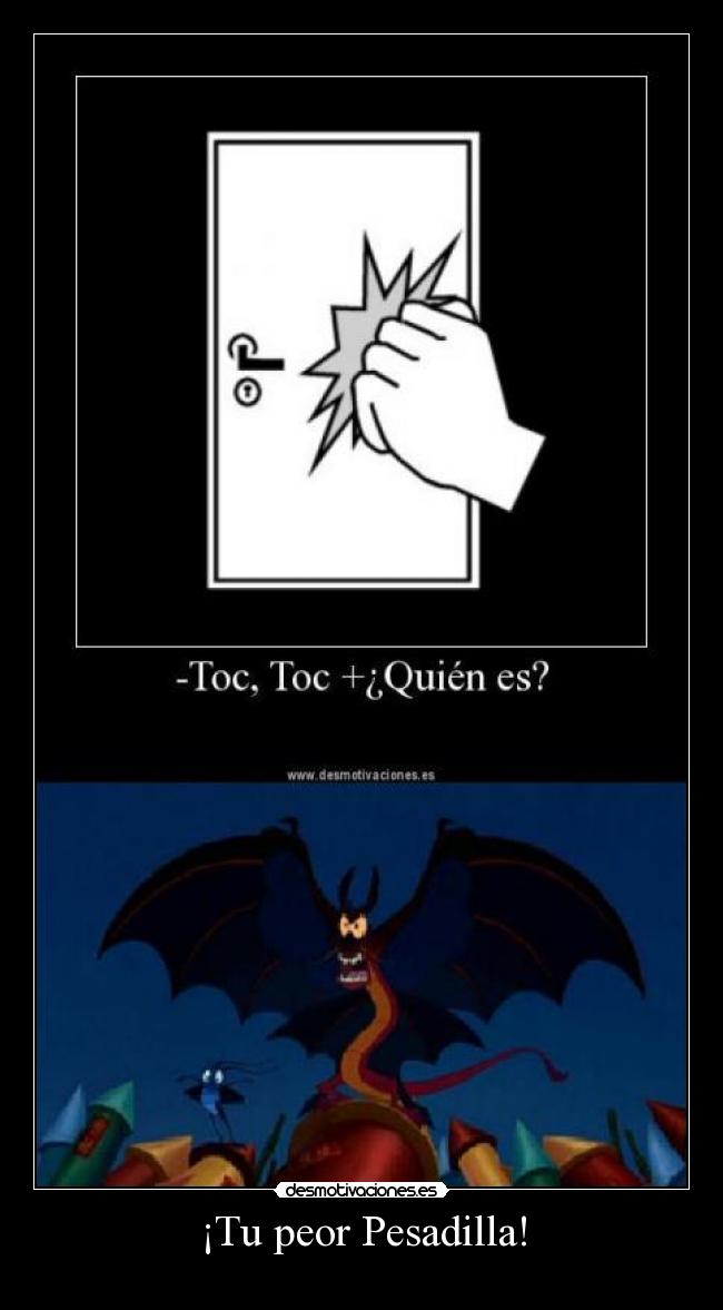 ¡Tu peor Pesadilla! - 