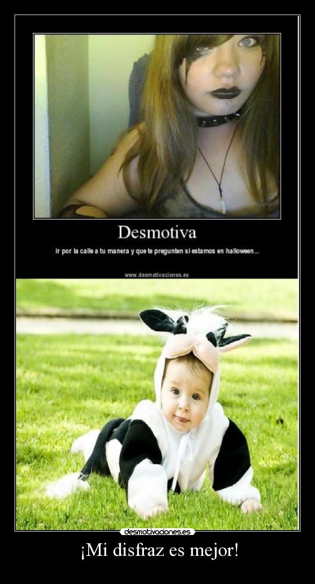 ¡Mi disfraz es mejor! -