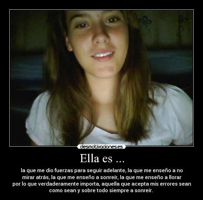 Ella es ... -
