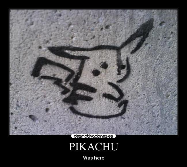 PIKACHU - Was here