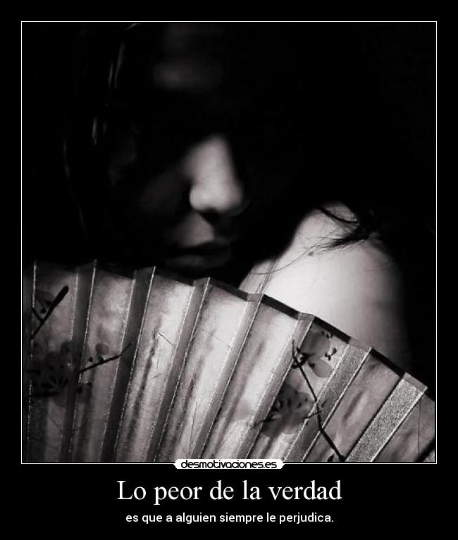 Lo peor de la verdad - 