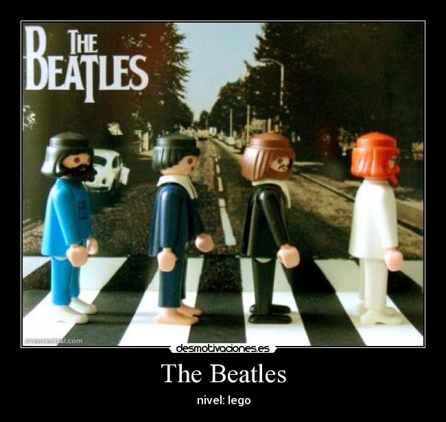 carteles the beatleslegoparadiajohn lennongeorge harrisopaul mccartneringo starr desmotivaciones