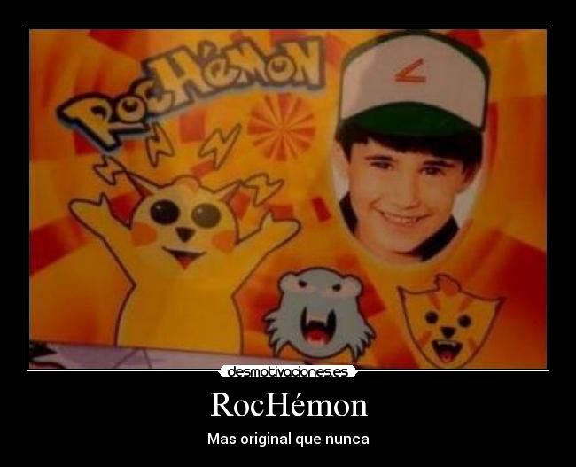 RocHémon - Mas original que nunca