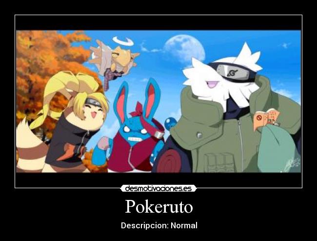 Pokeruto - Descripcion: Normal