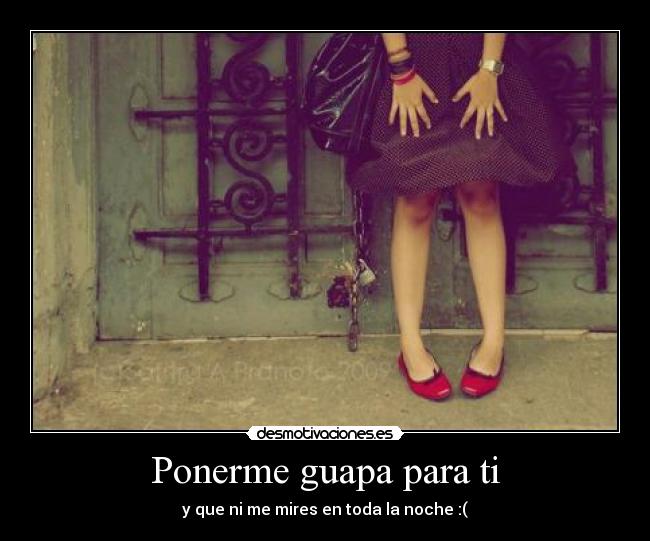 Ponerme guapa para ti -