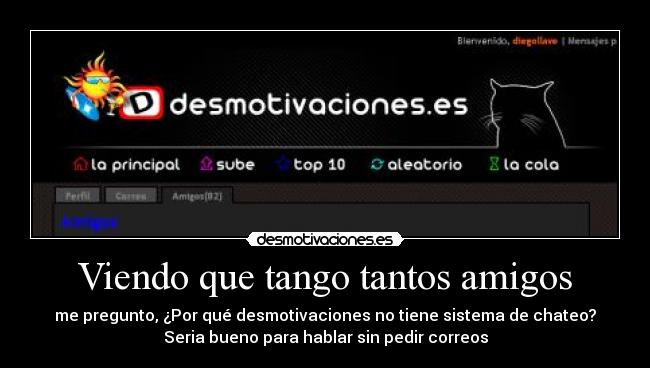 carteles amigos desmotivaciones chat amigos cola correos electronicos desmotivaciones