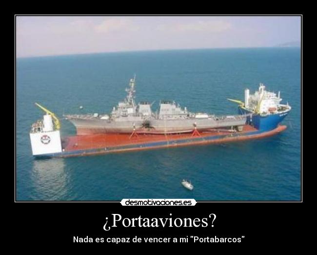 ¿Portaaviones? -
