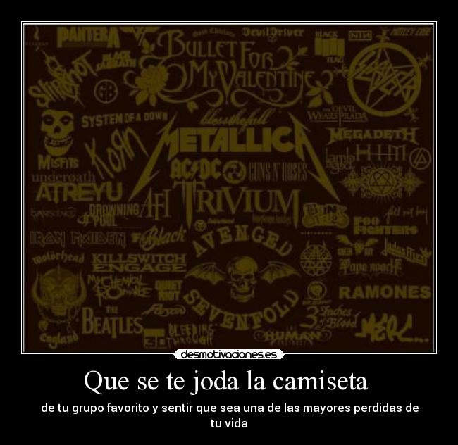 Que se te joda la camiseta  - 