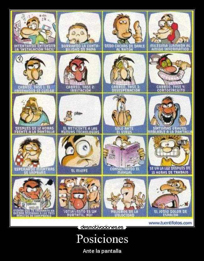 Posiciones - Ante la pantalla