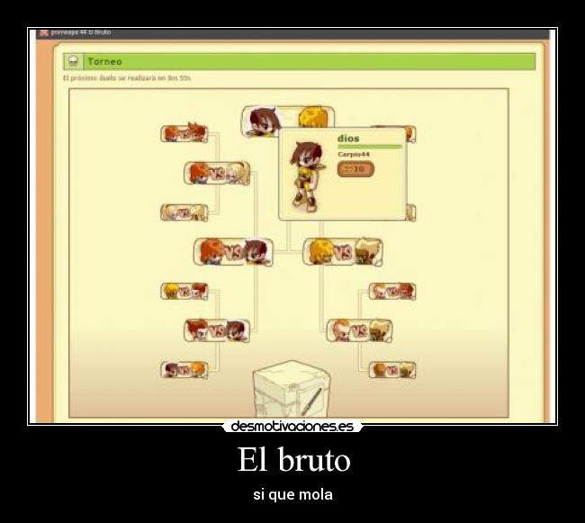 El bruto -