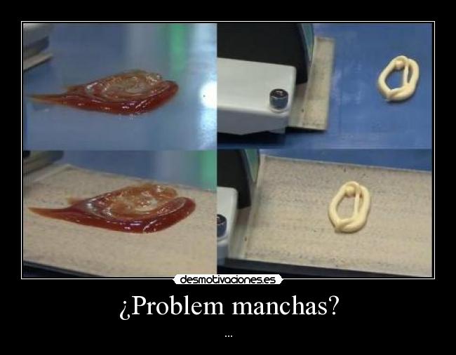 ¿Problem manchas? - 