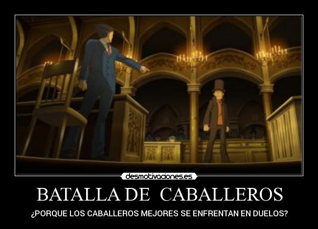 BATALLA DE  CABALLEROS - 