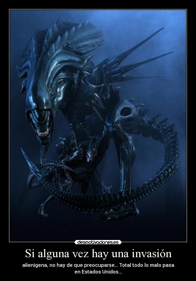 Si alguna vez hay una invasión -