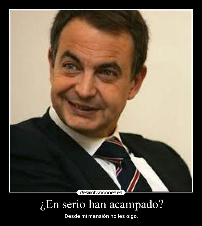 carteles 15m zapatero desmotivaciones