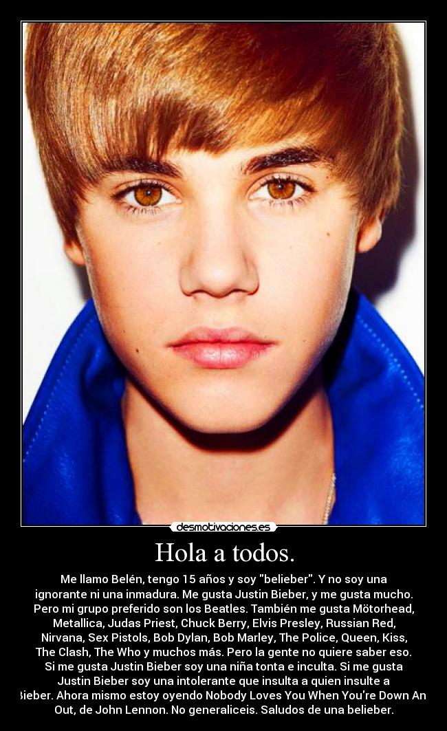 carteles justin bieber musica beliebers intolerancia desmotivaciones